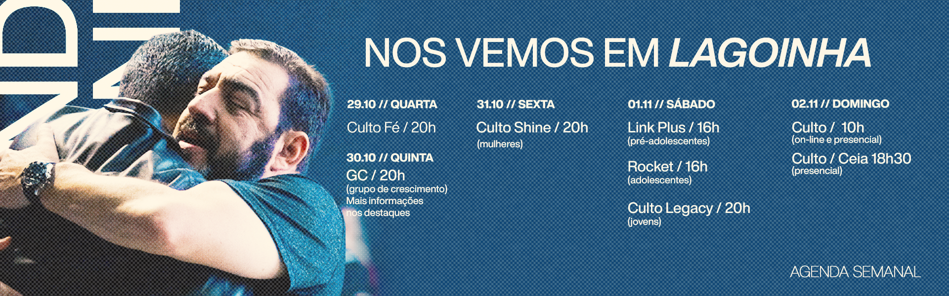 Agenda da Semana Agenda da Semana